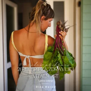 21 recept za Zdravlje & Vitalnost - ljetno izdanje