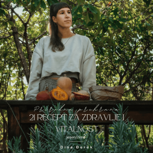 21 Recept za zdravlje i vitalnost - Jesen/Zima